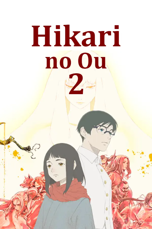 Hikari no Ou 2