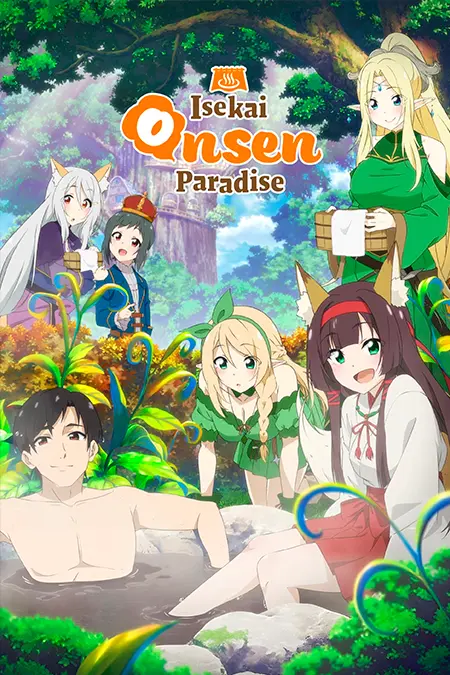 Meitou “Isekai no Yu” Kaitakuki: Around 40 Onsen Mania no Tensei Saki wa, Nonbiri Onsen Tengoku deshita
